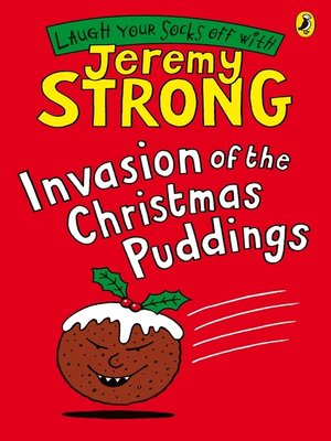 cover image of Invasion of the Christmas Puddings